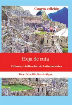 Paperback Hoja de Ruta: Cultura y Civilizacion de Latinoamerica [Spanish] Book