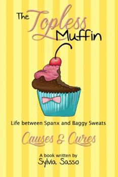 Paperback The Topless Muffin: Sc Book
