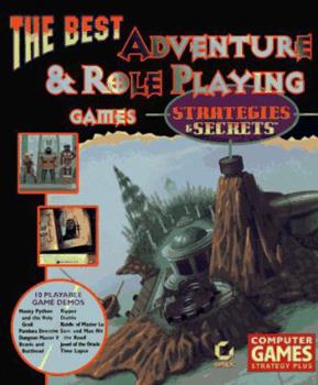 Paperback The Best Adventure & Role Playing Games: Strategies & Secrets Book