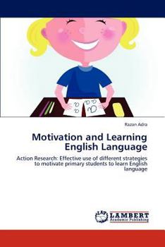 Paperback Motivation and Learning English Language Book