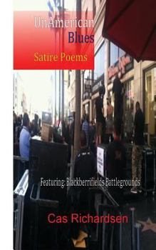 Paperback UnAmerican Blues: Satire Poems Book