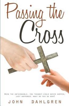 Paperback Passing the Cross Book
