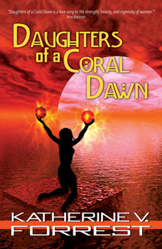 Daughters of a Coral Dawn: A Novel - Book #1 of the Coral Dawn Trilogy