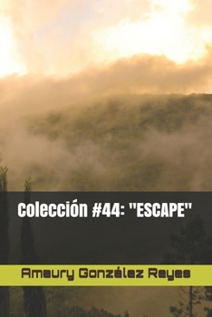 Paperback Colección #44: "escape" [Spanish] Book