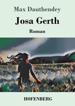 Paperback Josa Gerth: Roman [German] Book