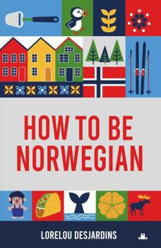 Hardcover How to be Norwegian Book