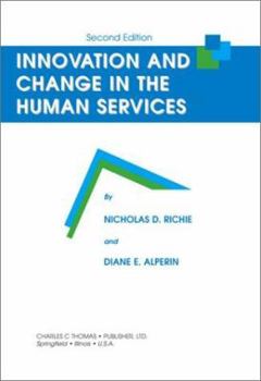 Innovation and Change in the Human Services