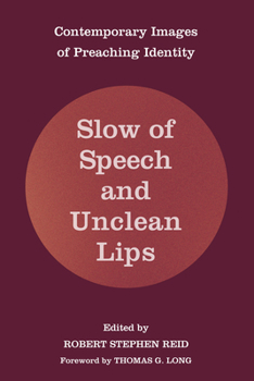 Hardcover Slow of Speech and Unclean Lips Book