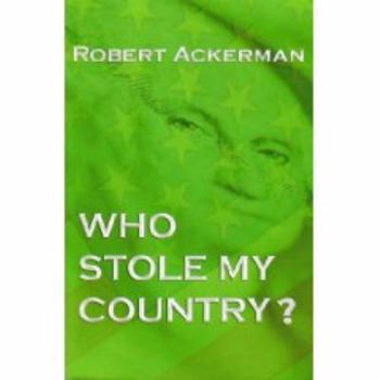 Paperback Who Stole My Country? Book