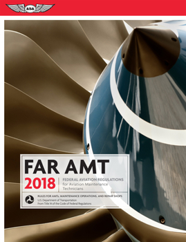 Paperback Far-Amt 2018: Federal Aviation Regulations for Aviation Maintenance Technicians Book