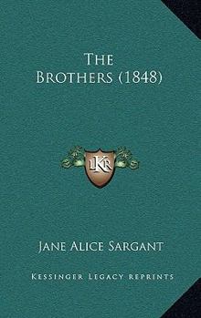 Paperback The Brothers (1848) Book