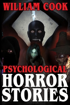 Paperback Psychological Horror Stories: A Collection of Psychological Horror Fiction for Adults Book