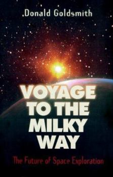 Hardcover Voyage to the Milky Way Book