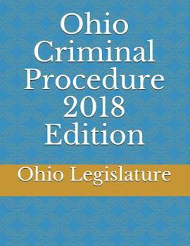 Paperback Ohio Criminal Procedure 2018 Edition Book