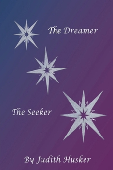Paperback The Dreamer The Seeker Book