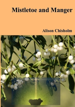 Paperback Mistletoe and Manger Book