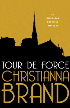 Tour de Force - Book #6 of the Inspector Cockrill