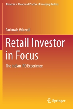 Paperback Retail Investor in Focus: The Indian IPO Experience Book