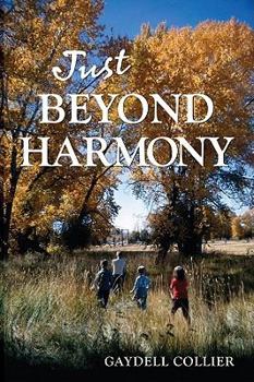 Paperback Just Beyond Harmony Book