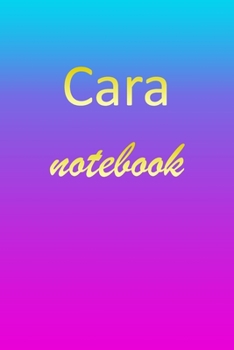 Paperback Cara: Blank Notebook - Wide Ruled Lined Paper Notepad - Writing Pad Practice Journal - Custom Personalized First Name Initia Book