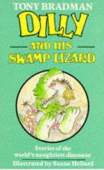 Paperback Dilly and His Swamp Lizard Book