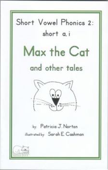 Paperback Short Vowel Phonics 2: short a, i Max the Cat Book