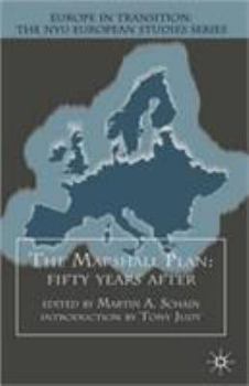 Hardcover The Marshall Plan: Fifty Years After Book