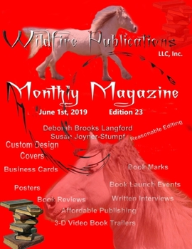Paperback Wildfire Publications Magazine June 1, 2019, Edition 23 Book