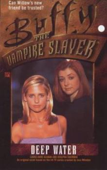 Buffy the Vampire Slayer: Deep Water - Book  of the Buffy the Vampire Slayer