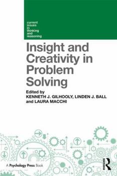 Paperback Insight and Creativity in Problem Solving Book