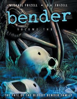 Paperback Bender: Volume Three Book