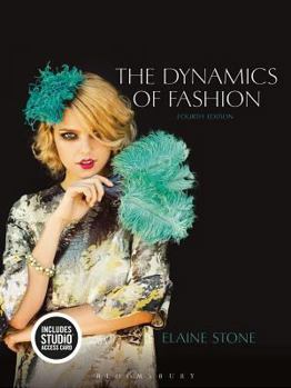 Hardcover The Dynamics of Fashion: Bundle Book + Studio Access Card Book