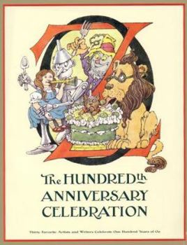 Hardcover Oz: The Hundredth Anniversary Celebration Book
