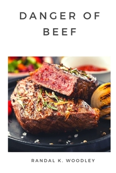 Paperback Danger of Beef Book