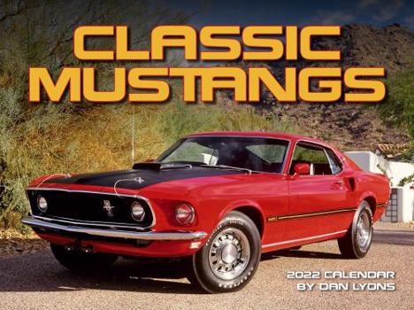 Calendar Classic Mustangs 2022 Calendar Book