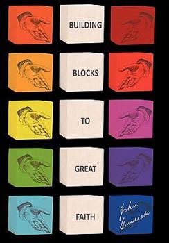 Hardcover Building Blocks to Great Faith Book