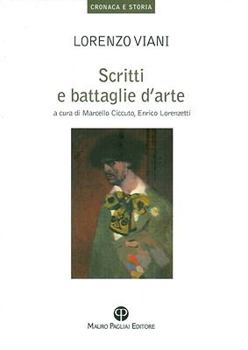 Paperback Scritti E Battaglie D'Arte [Italian] Book