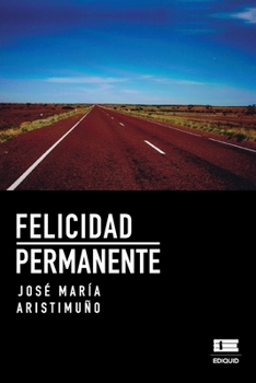 Paperback Felicidad permanente [Spanish] Book