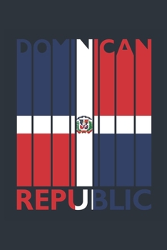Vintage Dominican Republic Notebook - Dominican Flag Writing Journal - Dominican Republic Gift for Dominican Mom and Dad - Retro Dominican Diary: ... Diary, 110 page, Lined, 6x9 (15.2 x 22.9 cm)