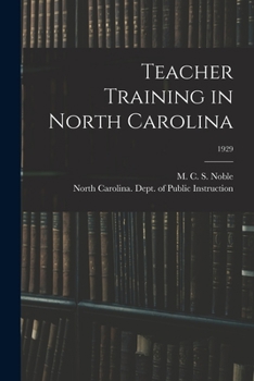 Paperback Teacher Training in North Carolina; 1929 Book