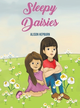 Hardcover Sleepy Daisies Book