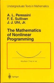 Hardcover The Mathematics of Nonlinear Programming Book