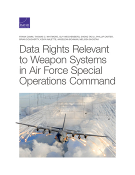 Paperback Data Rights Relevant to Weapon Systems in Air Force Special Operations Command Book