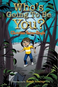 Paperback Who's Going to Be You? Book