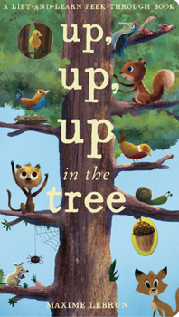 Hardcover Up, Up, Up in the Tree Book