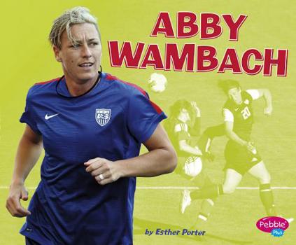 Abby Wambach - Book  of the Women in Sports