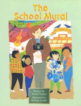 Paperback Steck-Vaughn Pair-It Books Fluency Stage 4: Individual Student Edition the School Mural Book