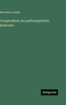 Hardcover Compendium der pathologischen Anatomie [German] Book