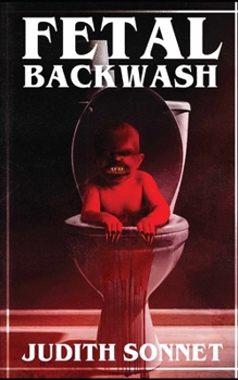 Paperback Fetal Backwash Book