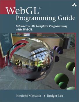 Paperback Webgl Programming Guide: Interactive 3D Graphics Programming with Webgl Book